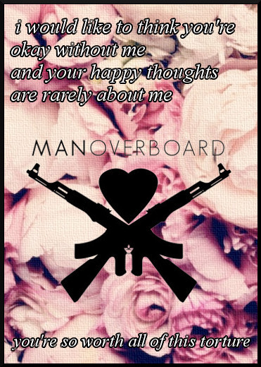 man overboard lyrics on Tumblr