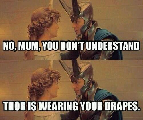 Mcu Doth Mother Know You Weareth Her Drapes