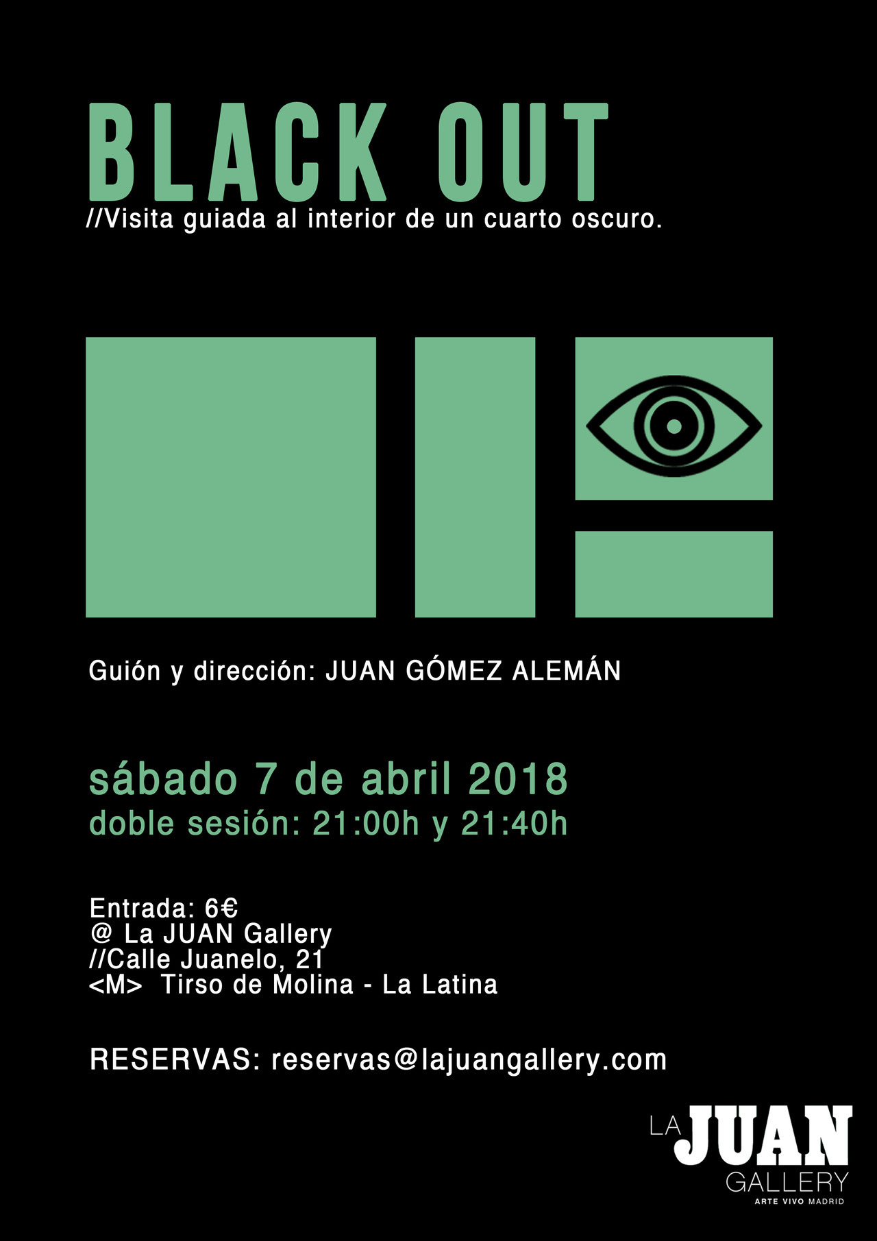 LA JUAN GALLERY| “BLACKOUT: visita guiada al interior de un cuarto... LA JUAN GALLERY| “BLACKOUT: visita guiada al interior de un cuarto...