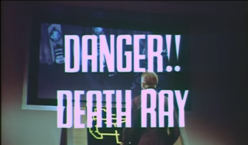 oldshowbiz:Danger!! Death Ray