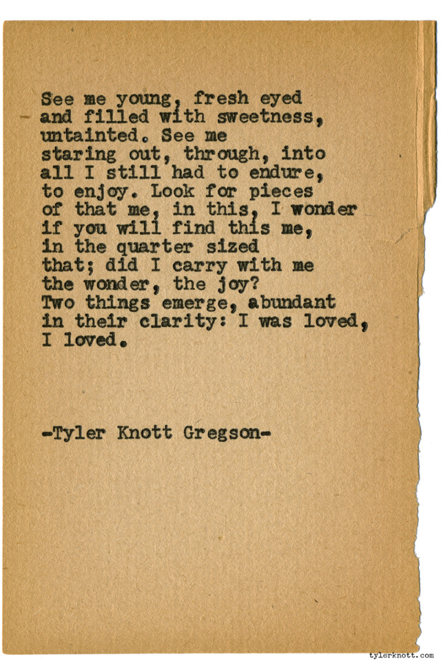 Tyler Knott Gregson — Typewriter Series #1335 by Tyler Knott Gregson...