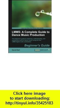 LMMS: A Complete Guide to Dance Music Production