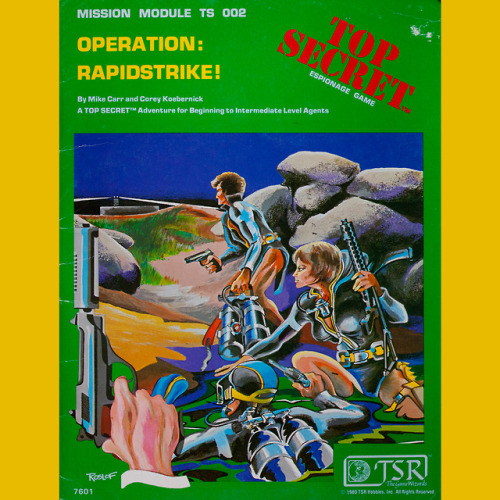 Operation: Rapidstrike (1980) is the first Top Secret module...