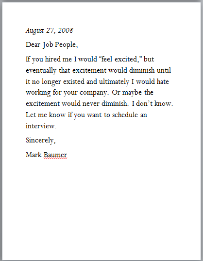 Cover Letter For Job Application As Cook, Feel Free To Use This Cover Letter For Every Job You Ever Apply To, Cover Letter For Job Application As Cook