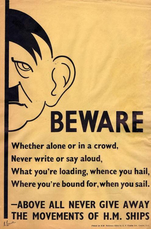 historium:Beware. Whether alone or in a crowd, Never write or...