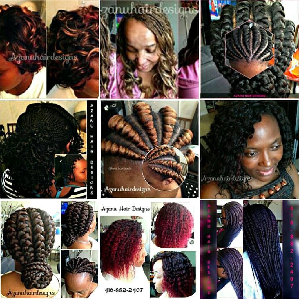 Azanu Hair Designs 416 882 2407 Weaves Cornrows Ghana Cornrows