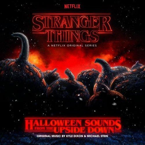 soundtracktracklist:Stranger Things - Halloween Sounds From...