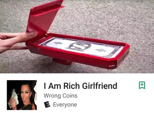 i am rich girlfriend expensive googleplaysore