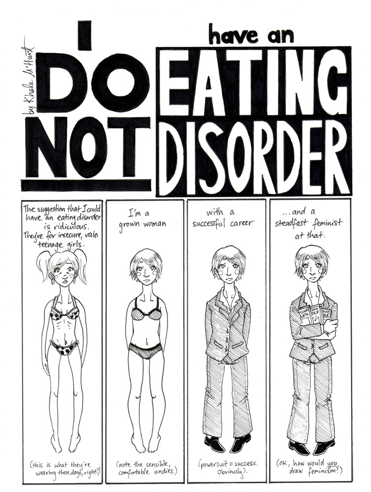 Comics by Khale McHurst · I DO NOT HAVE AN EATING DISORDER P01 I’ve been...