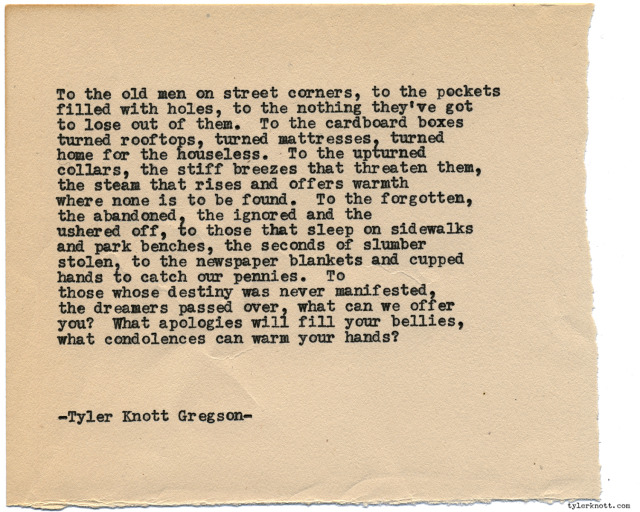 Tyler Knott Gregson — Typewriter Series #1357 by Tyler Knott Gregson...