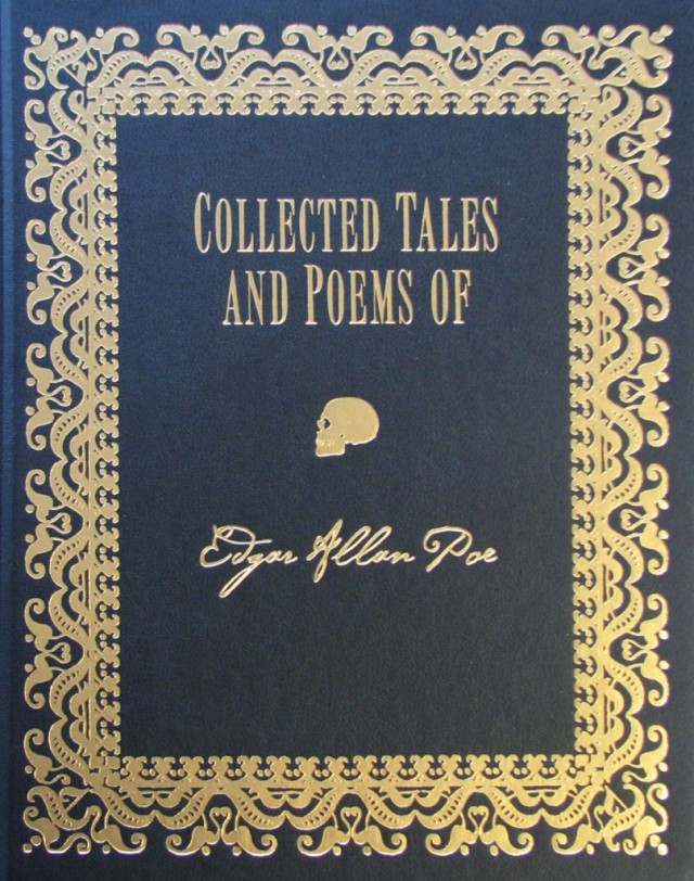 The Collected Tales and Poems of Edgar Allan Poe by Edgar Allan Poe