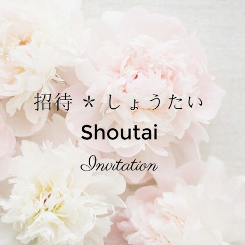 japanese words shoutai invitation