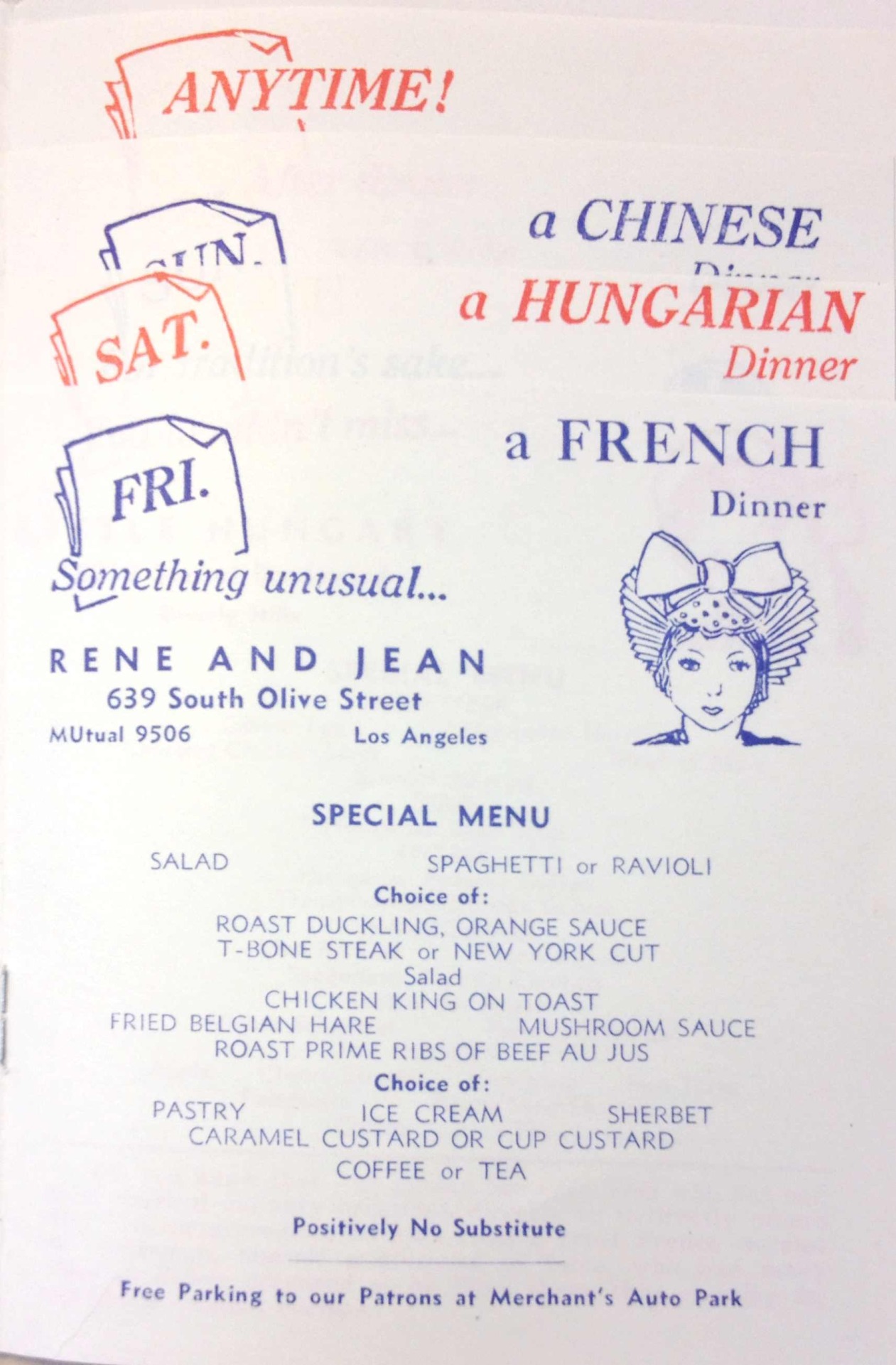 In the 1930s, The Weekly Publishing Service of Los Angeles provided a free menu guide each week. This one from January 17-23, 1937 was focused on “Foreign Cooking” that could be had without leaving Los Angeles (unless you wanted to get aboard the...