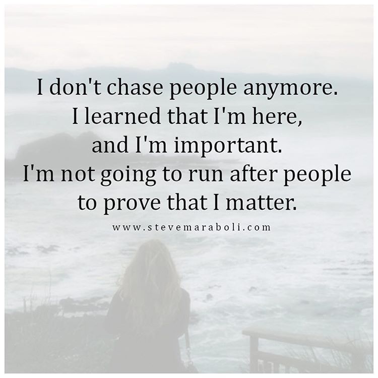 Unique Dont Chase People Quotes - Allquotesideas