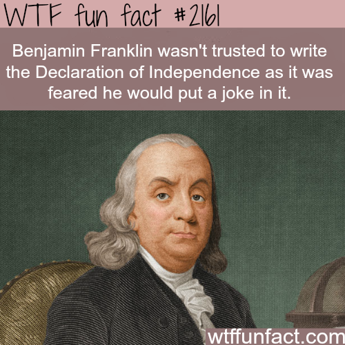 Facts About Benjamin Franklin Wtf Fun Facts 