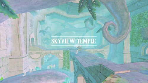 someoneinskyloft:↳  Skyward Sword + Temples 