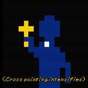 A pixelated blue person with a white collar from the game Faith holding a yellow cross on a black background. The person is shaking a lot with the words (Cross pointing intensifies) across the bottom edge. The background is also semi-animated