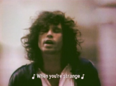 The Doors When You Re Strange Tumblr