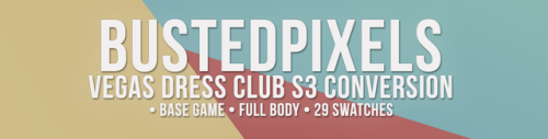 bustedpixels:Vegas Dress Club S3 ConversionBase Game...