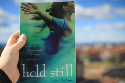 wordsnquotes:wordsnquotes‌:MUST READ:Hold Still by Nina...