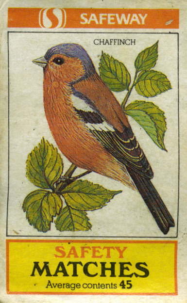 Chaffinch - Safeway Safety Matches