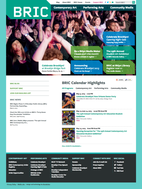 BRIC - BRIC presents quality contemporary art, performing arts and community media programs that reflect Brooklyn’s diverse communities, and provides resources and platforms to support the creative process.