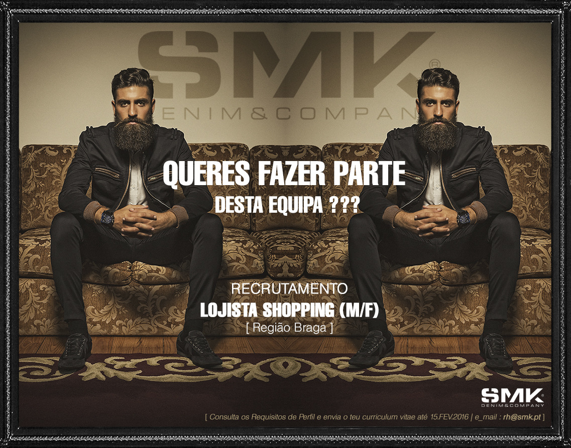 SMK DENIM&CO. - RECRUTAMENTO  LOJISTA SHOPPING (M/F)