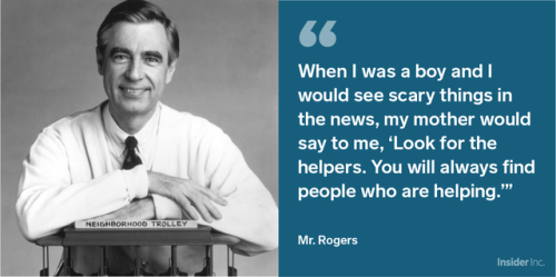 businessinsider:15 of Mr. Rogers’ most inspiring quotes on...