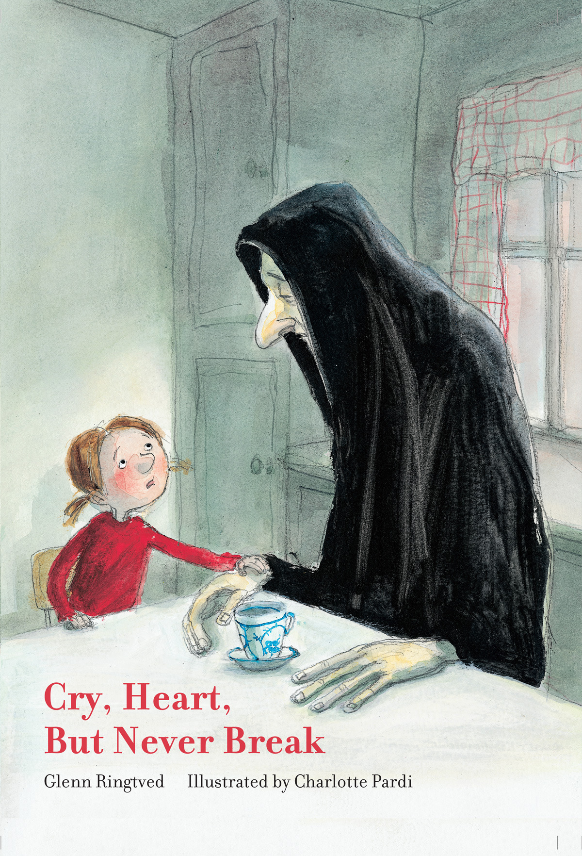 Cry Heart But Never Break A Remarkable Illustrated - 