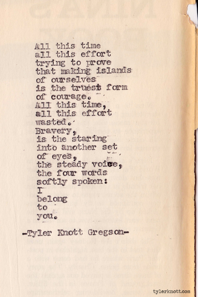 Tyler Knott Gregson — Typewriter Series #285 by Tyler Knott Gregson