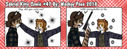 wacheypenaart:Sabriel Kitty Comic 47Based on this tumblr...