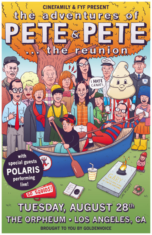 The Adventures of Pete & Pete…The Reunion Presented by Cinefamily & FYF Fest Click the poster for more information