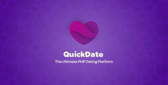 QuickDate v1.4 - The Ultimate PHP Dating Platform Nulled