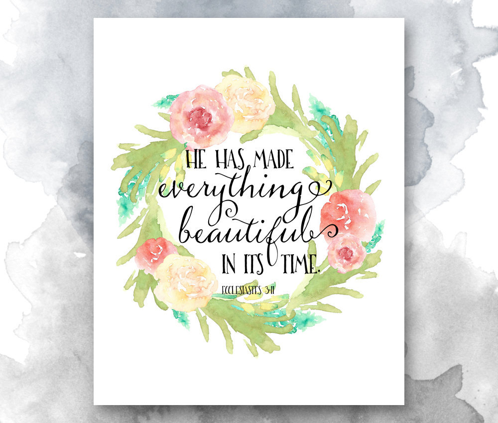 Watercolor Landcolor Skycolor — Bible Verse PRINTABLE, He has made ...