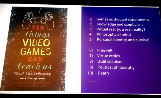 Ten Things Video Games Can Teach Us: (about life, philosophy and everything)