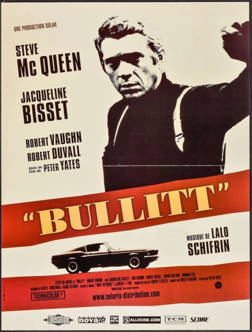 frenchcurious:Affiche française de “Bullitt” (reprise de 2006)...