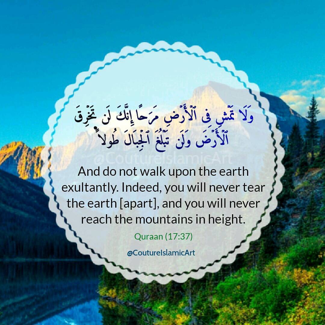 Coutureislamicart And Do Not Walk Upon The Earth Exultantly