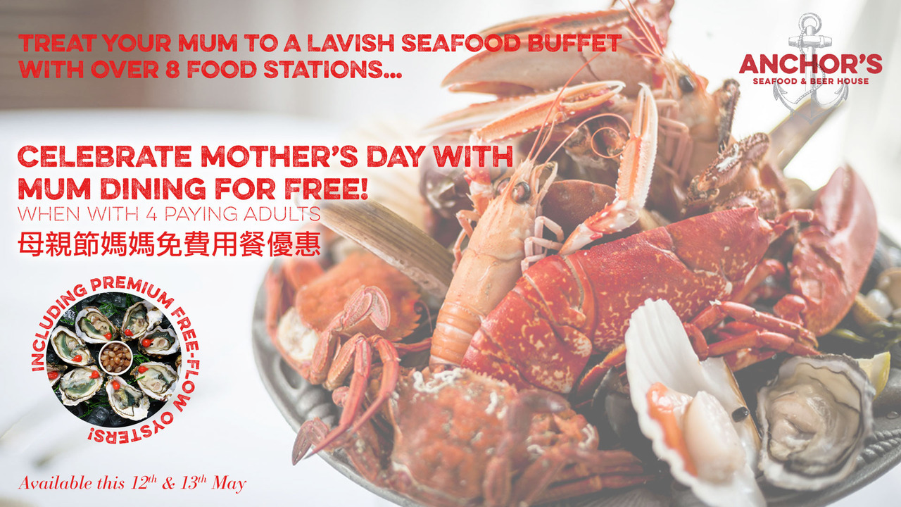 CELEBRATE MOTHER’S DAY AT ANCHOR’S HONG KONG! Make... - Promotions & Events