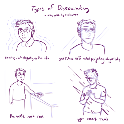 cmdonovann:Types of Dissociationa handy guide by cmdonovann