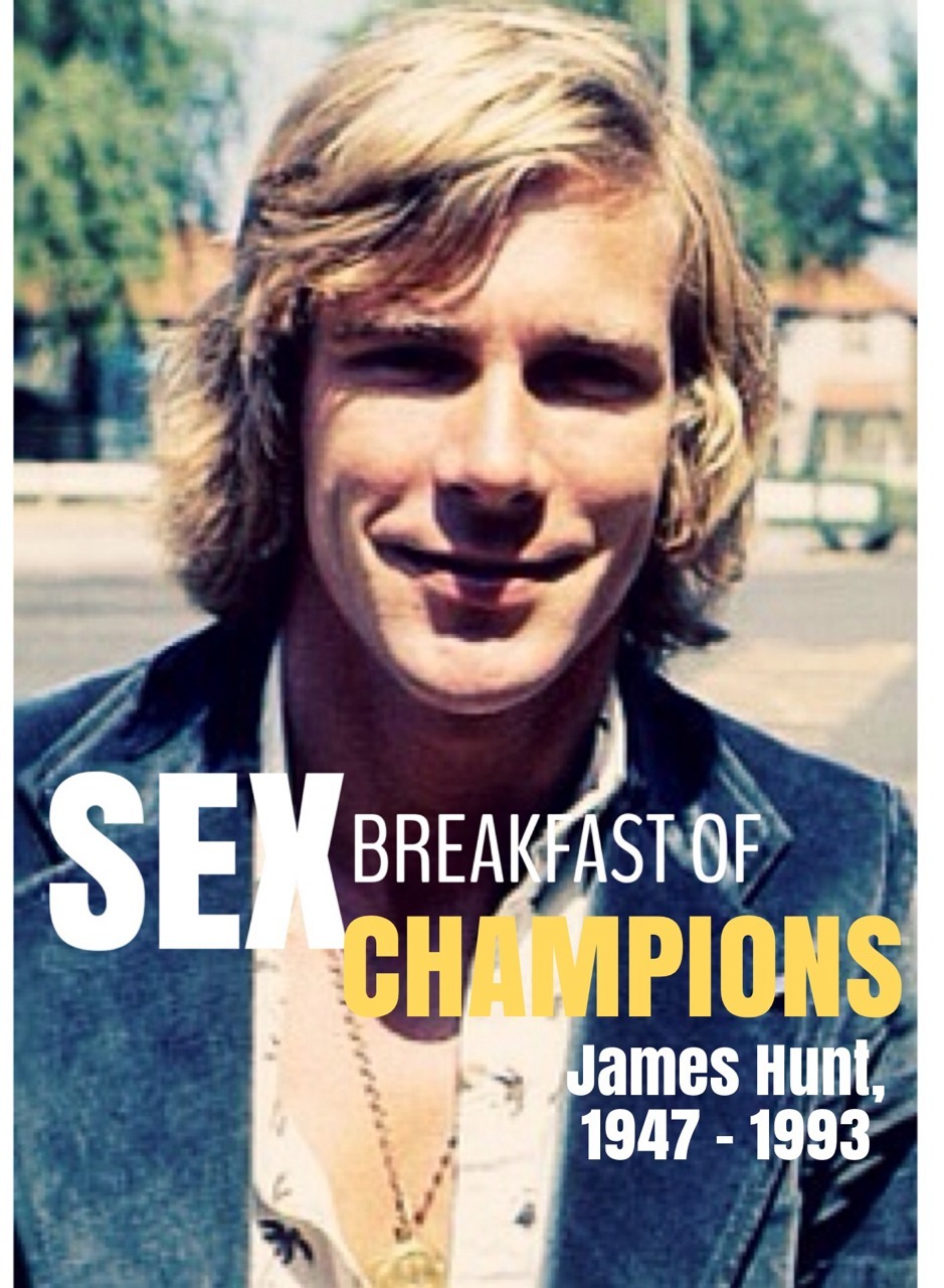 James Hunt Breakfast Of Champions Love Meme