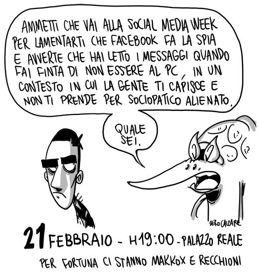 Social Media & Comics: il fumetto al tempo dei Social Network. Con ZeroCalcare, Makkox e Roberto Recchioni.