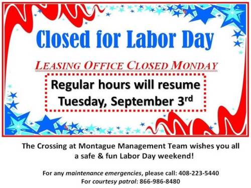 The Leasing Office Will Be Closed This Monday, September 2nd,… « The 