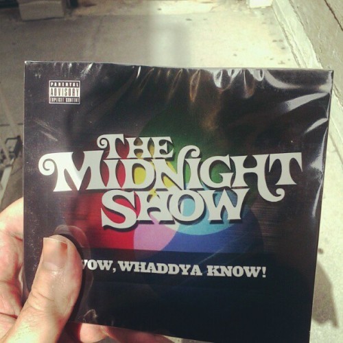 Wow, Whaddya Know!  It’s The Midnight Show (album)! (Taken with instagram)