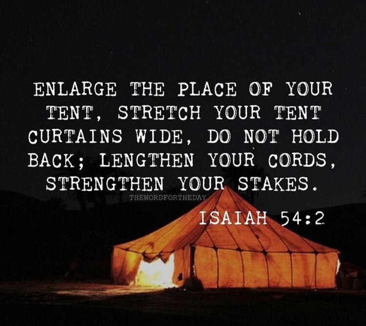 the-word-for-the-day-isaiah-54-2-enlarge-the-place-of-your-tent