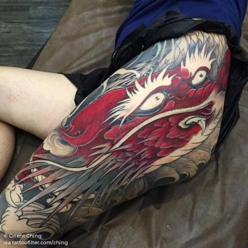 By Orient Ching, done at Orient Ching Tattoo, Kaohsiung.... ching;neo japanese;big;dragon;thigh;facebook;twitter;mythology