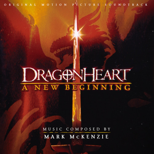 Dragonheart: A New Beginning - Mark McKenzie the first...