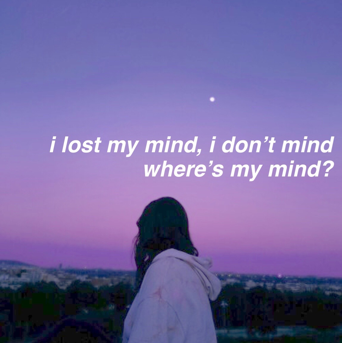 I have lost my mind. Lost in Mind.