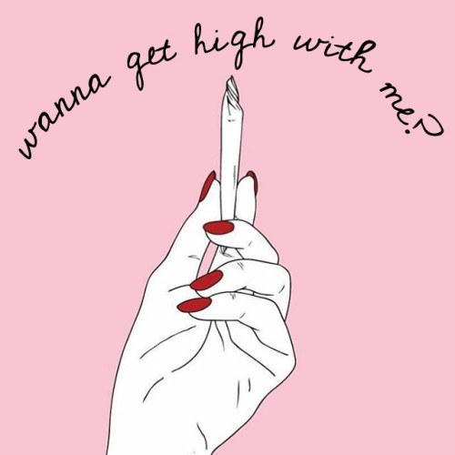 Get High With Me Tumblr