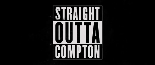 cornelioex:Straight Outta Compton (2015)