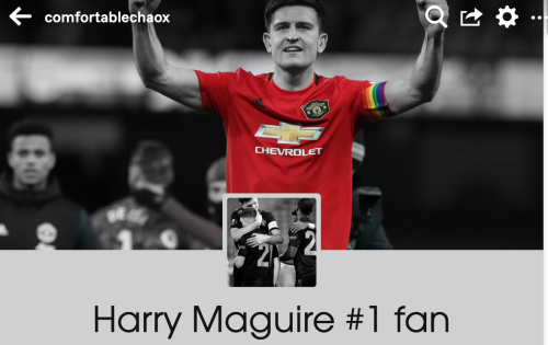Harry Maguire #1 fan